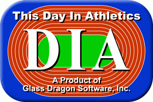 This Day in Athletics (Track and Field)